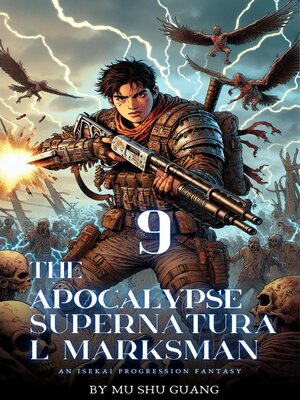 cover image of The Apocalypse Supernatural Marksman